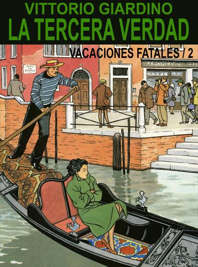 1991 Vacances fatales Vacaciones fatales - 1991 Vacaciones fatales 2 - Tomo 2.jpg